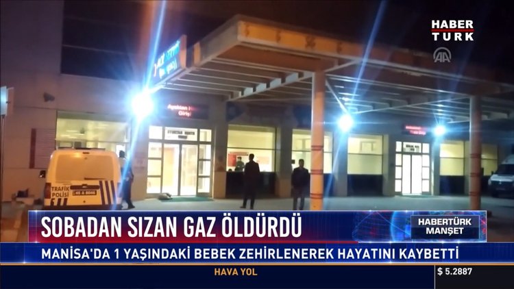 Sobadan sızan gaz öldürdü: Manisa'da 1 yaşındaki bebek zehirlenerek hayatını kaybetti