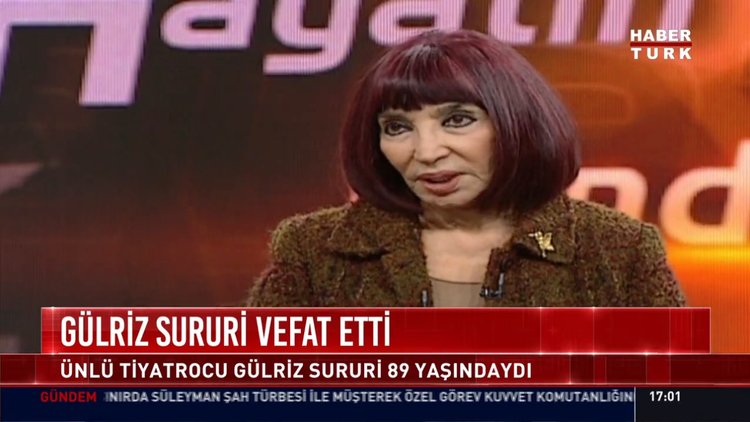 Ünlü sanatçı Gülriz Sururi vefat etti