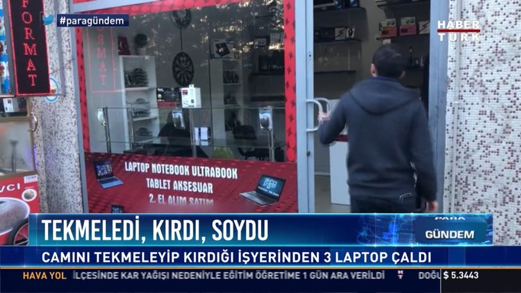 Tekmeledi, Kırdı, Soydu: Camını tekmeleyip kırdığı işyerinden 3 laptop çaldı