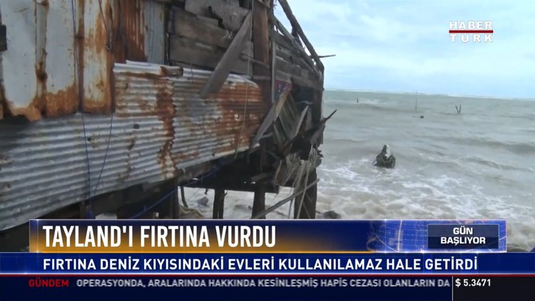 Tayland'ı fırtına vurdu: Fırtına deniz kıyısındaki evleri kullanılamaz hale getirdi