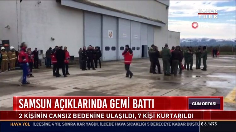 Samsun açıklarında gemi battı: 2 kişinin cansız bedenine ulaşıldı, 7 kişi kurtarıldı