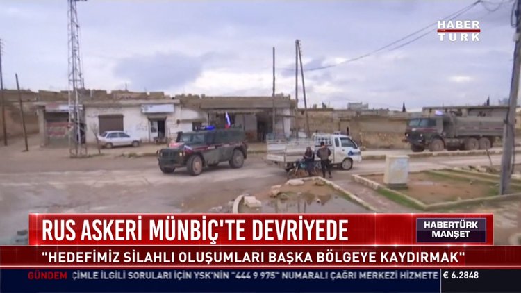 Rus askeri Münbiç'te devriyede: Hedefimiz silahlı oluşumları başka bölgeye kaydırmak