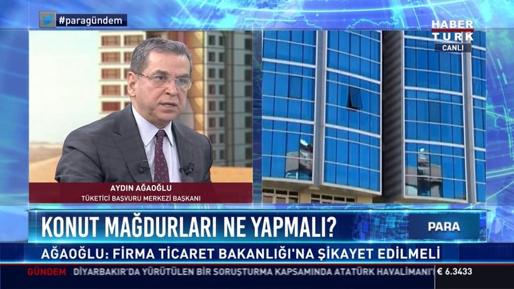 Konut mağdurları ne yapmalı? : Ağaoğlu: Firma Ticaret Bakanlığı'na şikayet edilmeli