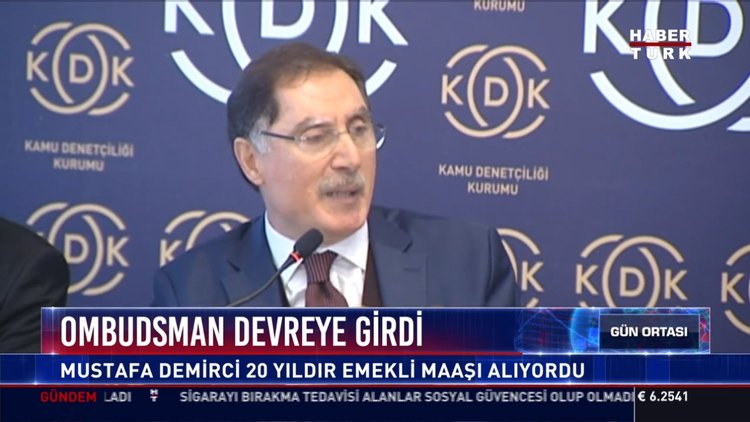 Ombudsman devreye girdi: Mustafa Demirci 20 yıldır emekli maaşı alıyordu