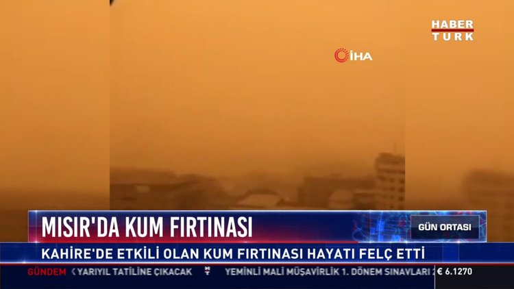 Mısır'da Kum fırtınası: Kahire'de etkili olan kum fırtınası hayatı felç etti