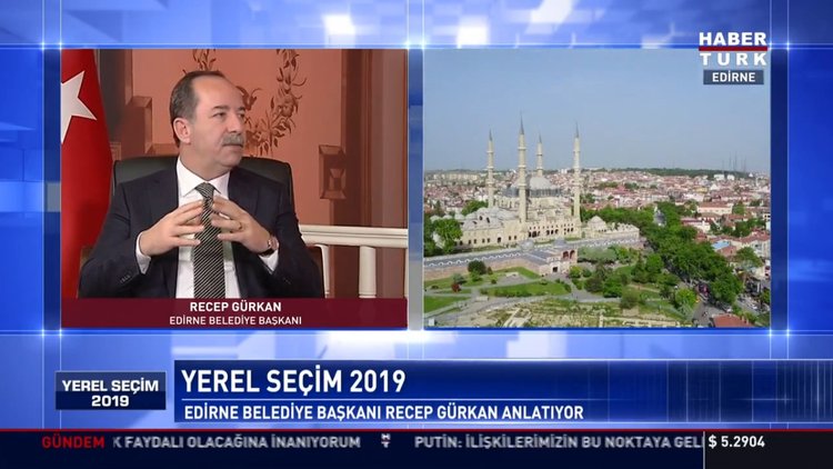 Yerel Seçim 2019 - 23 Ocak 2019 (Edirne Belediye Başkanı Recep Gürkan)