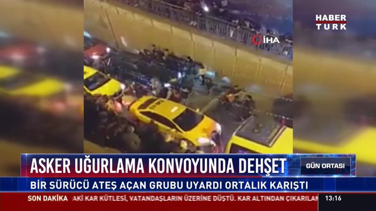 Asker uğurlama konvoyunda dehşet: Bir sürücü ateş açan grubu uyardı ortalık karıştı