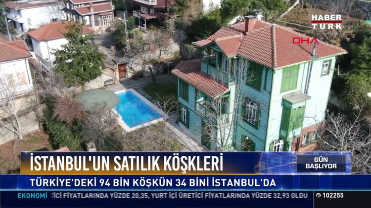 İstanbul'un satılık köşkleri: Türkiye'deki 94 bin köşkün 34 bini İstanbul'da