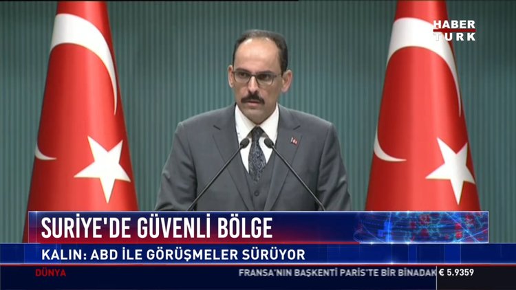 Suriye'de güvenli bölge: Kalın: abd ile görüşmeler sürüyor