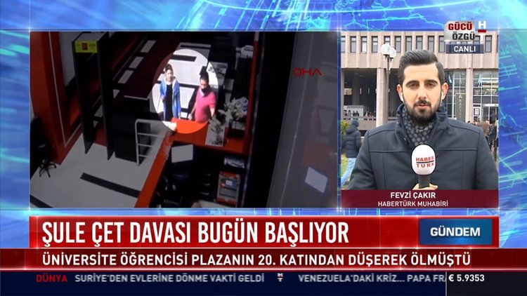 Şule Çet davası bugün başlıyor!