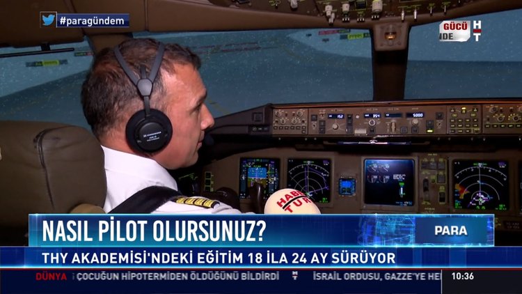Nasıl pilot olursunuz?: THY Akademisi'ndeki eğitim 18 ila 24 ay sürüyor