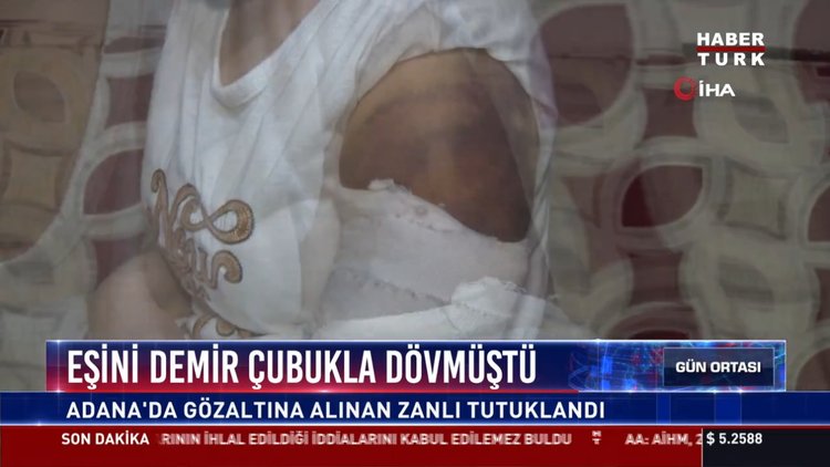 Eşini demir çubukla dövmüştü
