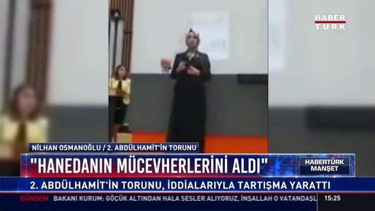 "Hanedanın mücevherlerini aldı": 2.Abdülhamit'in torunu, iddialarıyla tartışma yarattı
