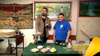 Turgay Başyayla İle Lezzet Yolculuğu 274. Bölüm Fragmanı