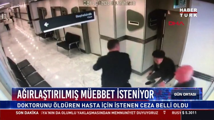 Ağırlaştırılmış müebbet istiyor: Doktorunu öldüren hasta için istenen ceza belli oldu