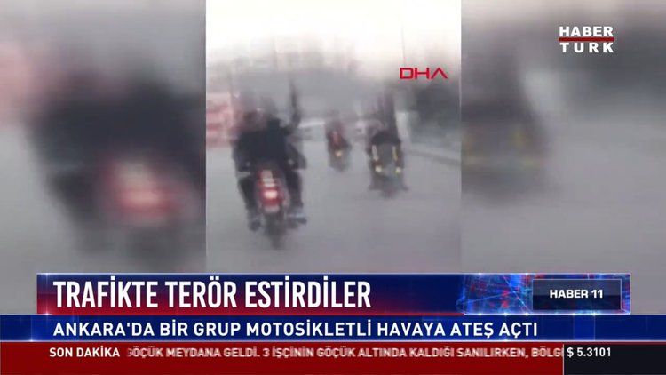 Trafikte terör estirdiler: Ankara'da bir grup motosikletli havaya ateş açtı