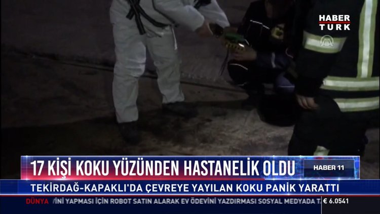 17 kişi koku yüzünden hastanelik oldu: Tekirdağ-Kapaklı'da çevreye yayılan koku panik yarattı