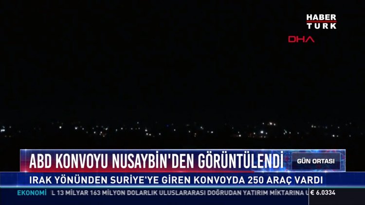 ABD konvoyu Nusaybin'den görüntülendi: Irak yönünden Suriye'ye giren konvoy'da 250 araç vardı