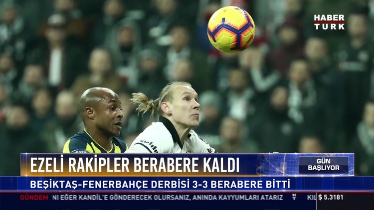 Ezeli rakipler berabere kaldı: Beşiktaş-Fenerbahçe derbisi 3-3 berabere bitti