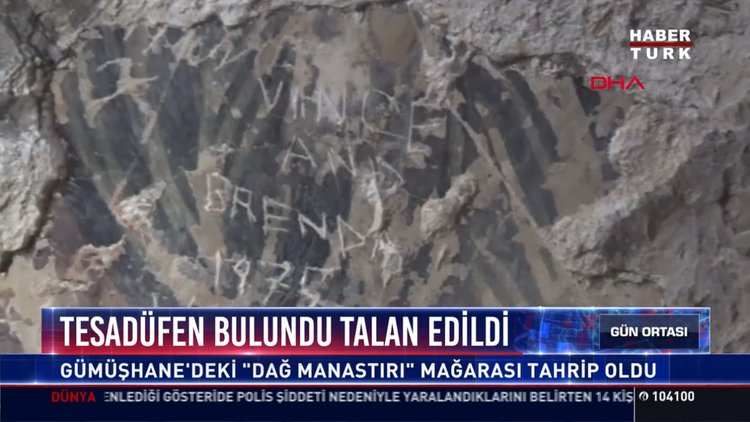 Tesadüfen bulundu talan edildi: Gümüşhane'deki ''Dağ Manastırı'' Mağaraası tahrip oldu