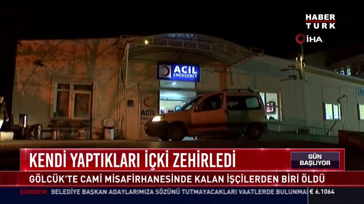 Kendi yaptıkları içki zehirledi: Gölcük'te Cami misafirhanesinde kalan işçilerden biri öldü