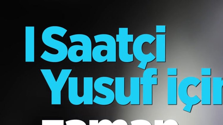 Saatçi Yusuf için zaman geçmiyor