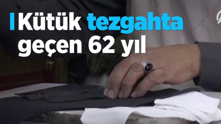 Kütük tezgahta geçen 62 yıl