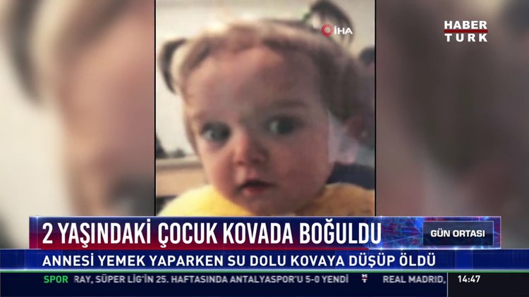 2 yaşındaki çocuk kovada boğuldu!