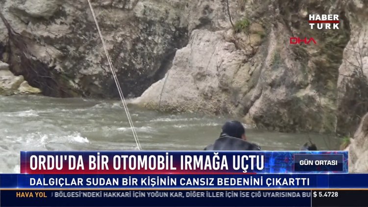 Ordu'da bir otomobil ırmağa uçtu: Dalgıçlar sudan bir kişinin cansız bedenini çıkarttı