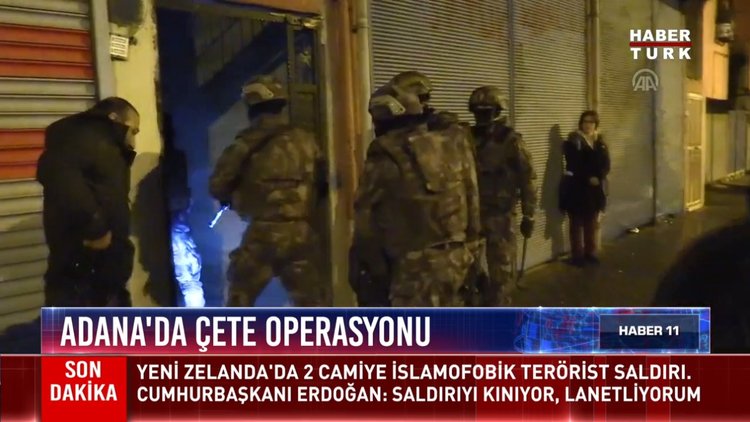 Adana'da çete operasyonu