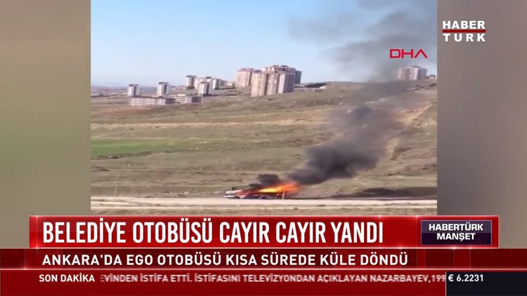 Belediye otobüsü cayır cayır yandı: Ankara'da ego otobüsü kısa sürede küle döndü