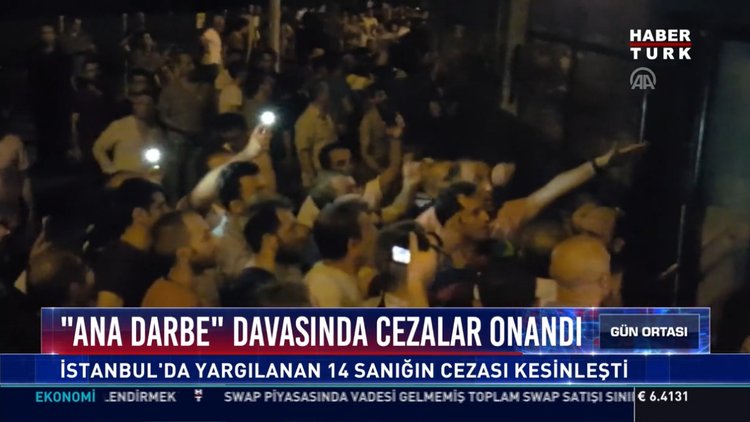 ''Ana Darbe'' davasında cezalar onandı: İstanbul'da yargılanan 14 sanığın cezası kesinleşti