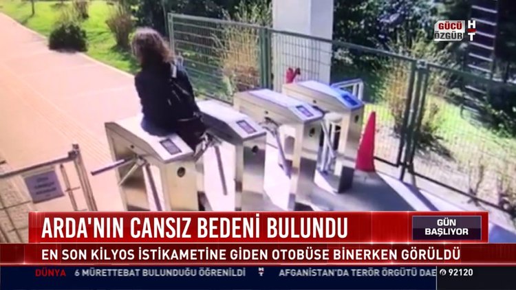Arda'nın cansız bedeni bulundu: En son Kilyos istikametine giden otobüse binerken görüldü