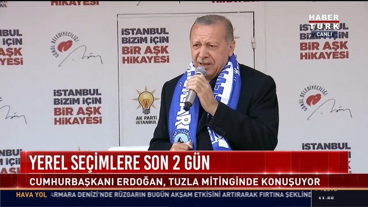 Yerel seçimlere son 2 gün:Cumhurbaşkanı Erdoğan, Tuzla Mitinginde konuştu