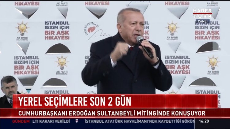 Yerel seçimlere son 2 gün: Cumhurbaşkanı Erdoğan Sultanbeyli mitinginde konuşuyor