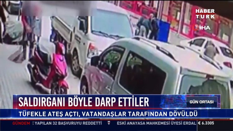 Saldırganı böyle darp ettiler: Tüfekle ateş açtı, vatandaşlar tarafından dövüldü
