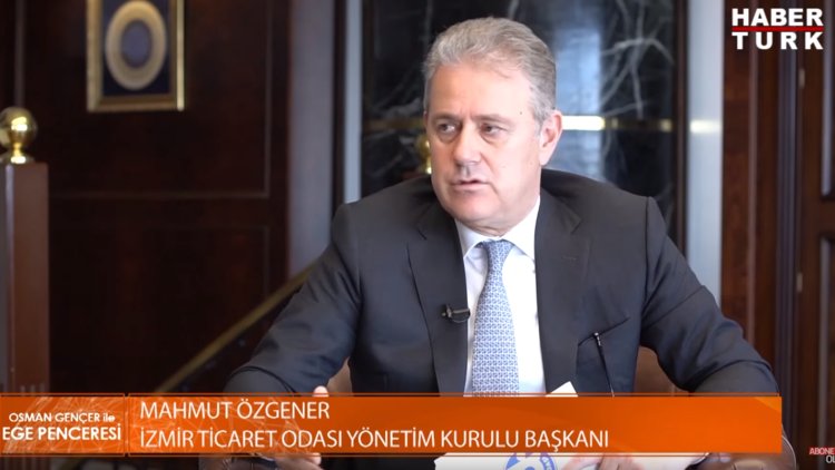 İzmir Ticaret Odası Yönetim Kurulu Başkanı Mahmut Özgener