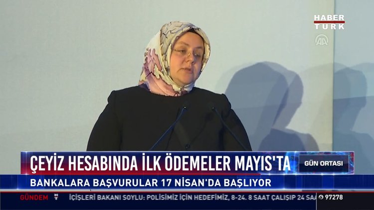 Çeyiz hesabında ilk ödemeler Mayıs'ta: Bankalara başvurular 17 Nisan'da başlıyor