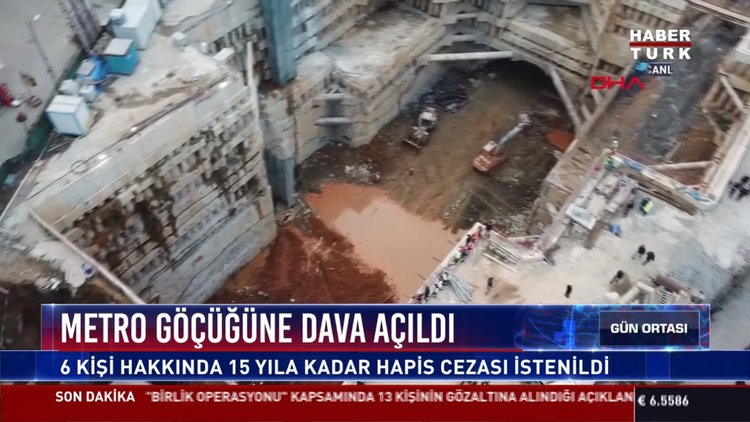 Metro göcüğüne dava açıldı: 6 kişi hakkında 15 yıla kadar hapis cezası istenildi