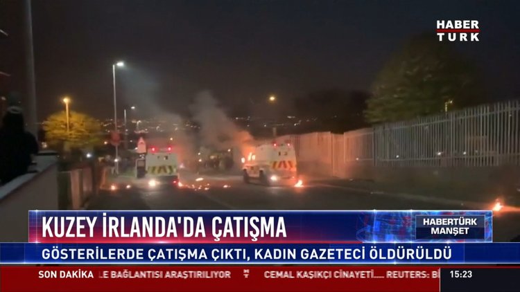 Kuzey İrlanda'da çatışma: Gösterilerde çatışma çıktı, kadın gazeteci öldürüldü