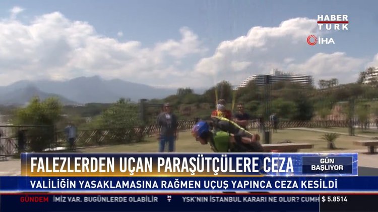 Falezlerden uçan paraşütçülere ceza: Valiliğin yasaklamasına rağmen uçuş yapınca ceza kesildi