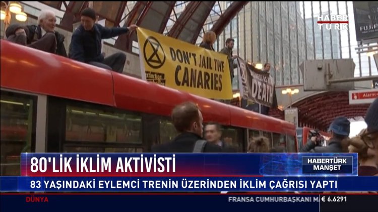 80'lik iklim aktivisti: 83 yaşındaki eylemci trenin üzerinden iklim çağrısı yaptı