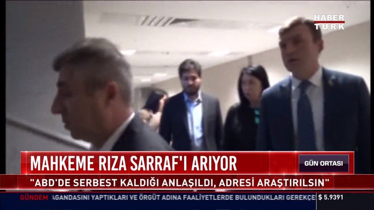 Mahkeme Rıza Sarraf'ı arıyor: "ABD'de serbest kaldığı anlaşıldı, adresi araştırılsın"