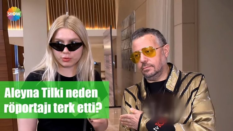 Aleyna Tilki neden röportajı terk etti?