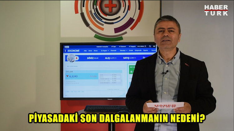 Habertürk Finans Editörü Rahim AK, piyasalardaki son dalgalanmanın nedenlerini anlatıyor