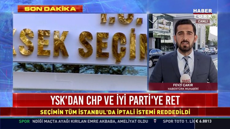YSK CHP ve İYİ Parti'nin talebini reddetti