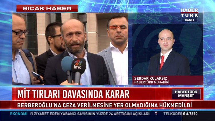 Mit tırları davasında karar: Berberoğlu'na ceza verilmesine yer olmadığına hükmedildi