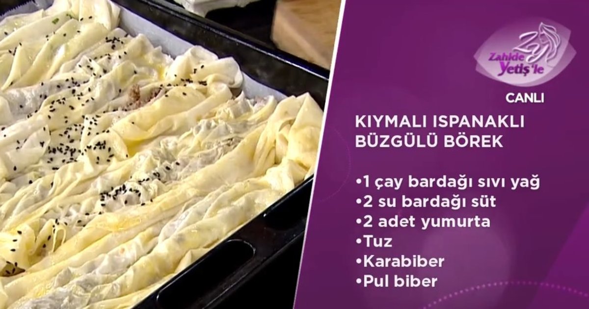 Videolu Kıymalı Ispanaklı Büzgülü Börek Tarifi 寧 Show TV Yemek