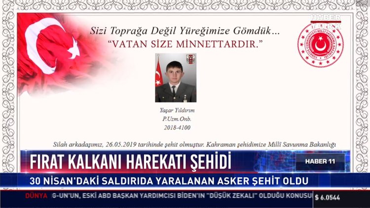 Fırat kalkanı harekatı şehidi: 30 Nisan'daki saldırıda yaralanan asker şehit oldu