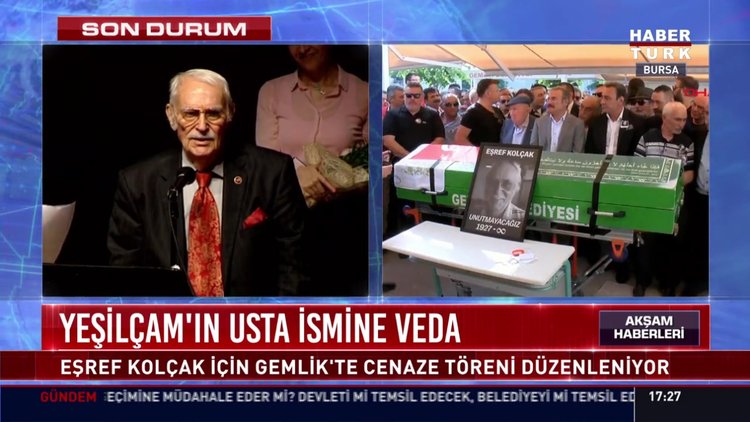 Yeşilçam'ın usta ismi Eşref Kolçak'a veda